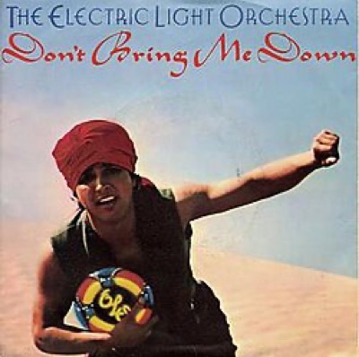 &ldquo;Don't Bring Me Down&rdquo; by Electric Light Orchestra