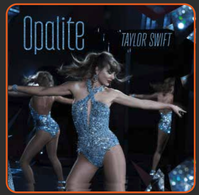 &ldquo;Opalite&rdquo; by Taylor Swift