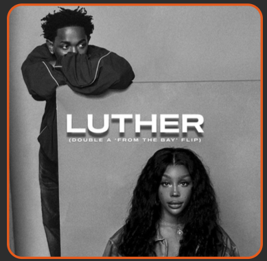 &ldquo;Luther&rdquo; by Kendrick Lamar